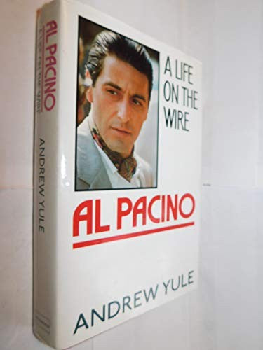 Al Pacino: A Life on the Wire
