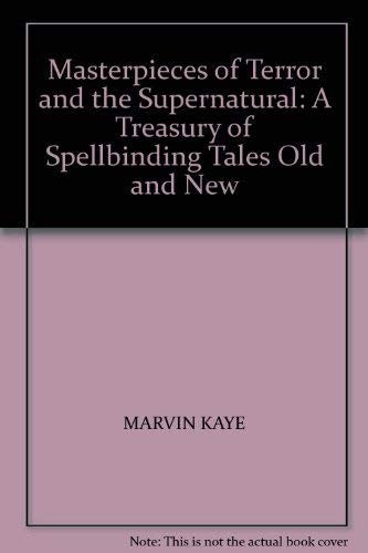 Masterpieces of Terror and the Supernatural