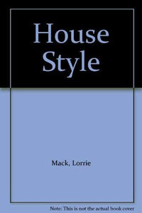 House Style 