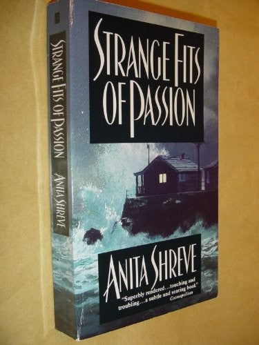 Strange Fits of Passion