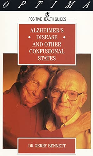 Alzheimer's Disease and Other Confusional States