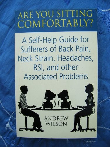 Are You Sitting Comfortably?