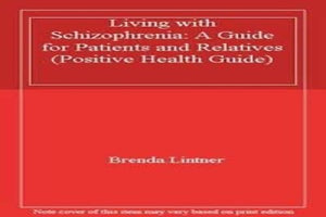 Living with Schizophrenia