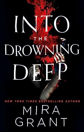 Into the Drowning Deep