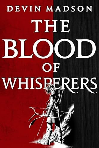 The Blood of Whisperers