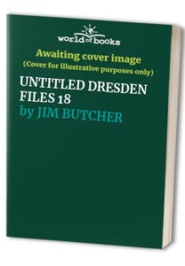 UNTITLED DRESDEN FILES 18 