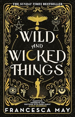 Wild and Wicked Things