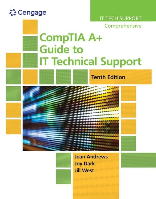 Bundle: Comptia A+ Guide to It Technical Support, Loose-Leaf Version, 10th + Mindtap, 2 Terms Printed Access Card