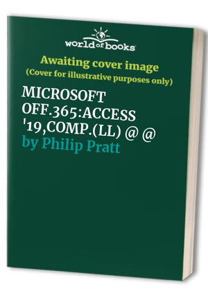 Shelly Cashman Series Microsoft(r) Office 365 & Access 2019 Comprehensive, Loose-Leaf Version