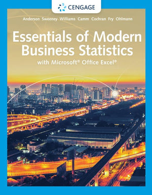 Essentials of Modern Business Statistics with Microsoft Excel