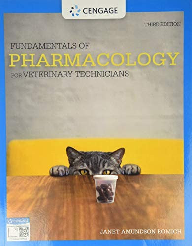 Fundamentals of Pharmacology for Veterinary Technicians