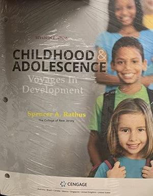 Childhood and Adolescence: Voyages in Development, Loose-Leaf Version