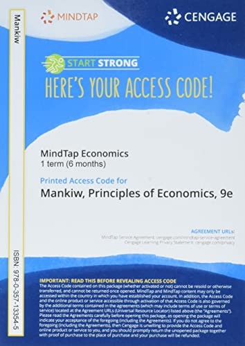 Bundle: Principles of Economics, Loose-Leaf Version, 9th + Mindtap, 1 Term Printed Access Card
