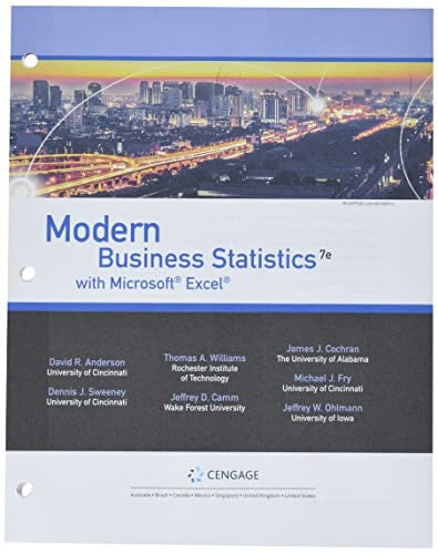 Bundle: Modern Business Statistics with Microsoft Excel, Loose-Leaf Version, 7th + Mindtap, 2 Terms Printed Access Card