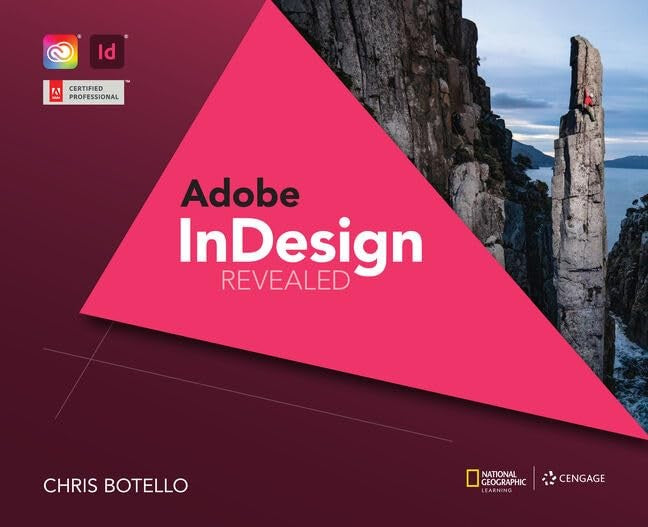 Adobe InDesign Creative Cloud Revealed, 2nd Edition