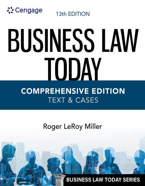 Business Law Today - Comprehensive Edition