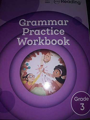Grammar Practice Workbook Grade 3 (Into Reading)
