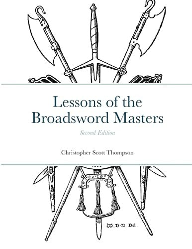 Lessons of the Broadsword Masters