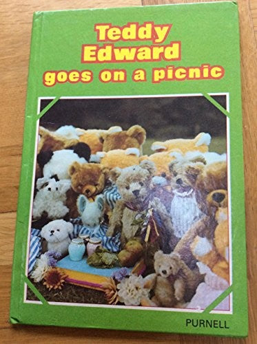 TEDDY EDWARD GOES ON A PICNIC