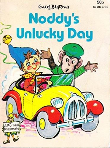 Enid Blyton's Noddy's unlucky day (Purnell playmates)