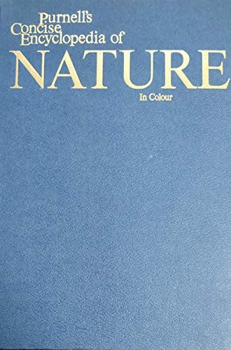 Purnell's Pocket Concise Encyclopedia of Nature