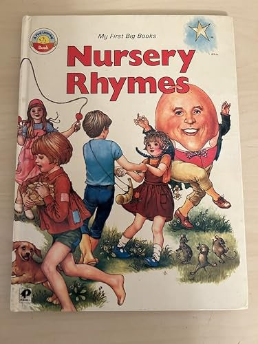 Nursery Rhymes (My First Big Books)
