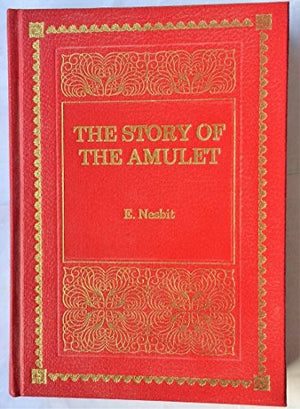 Story of the Amulet (De Luxe Classics)