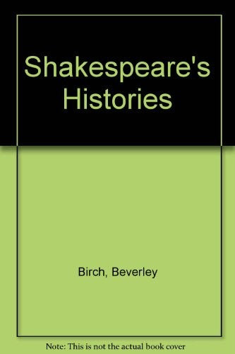 Shakespeare's Histories