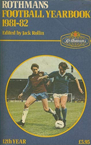 Rothmans Football Yearbook 1981 - 82