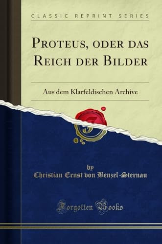 Proteus, Oder Das Reich Der Bilder