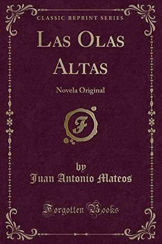 Las Olas Altas