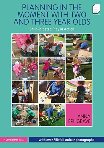 Planning in the Moment with Two and Three Year Olds