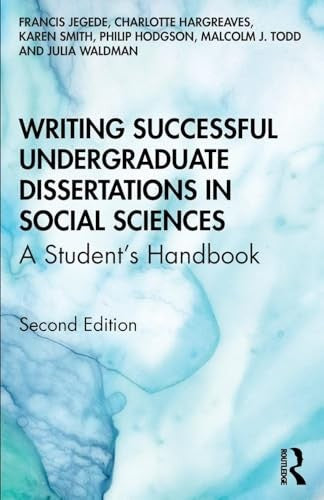 Writing Successful Undergraduate Dissertations in Social Sciences