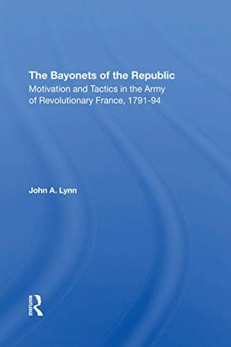 The Bayonets Of The Republic
