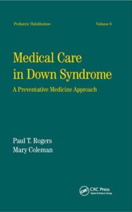 Medical Care in Down Syndrome 