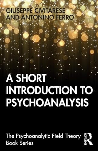 A Short Introduction to Psychoanalysis