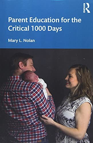 Parent Education for the Critical 1000 Days