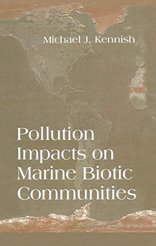 Pollution Impacts on Marine Biotic Communities