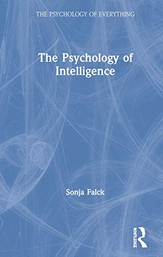 The Psychology of Intelligence