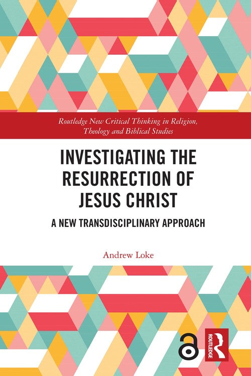 Investigating the Resurrection of Jesus Christ