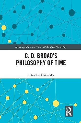 C. D. Broad's Philosophy of Time