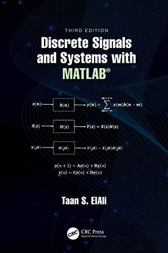 Discrete Signals and Systems with MATLAB