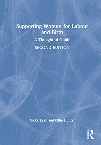 Supporting Women for Labour and Birth