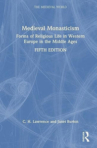 Medieval Monasticism 