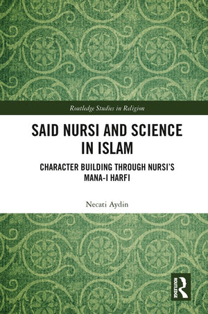Said Nursi and Science in Islam