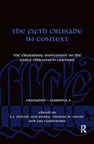 The Fifth Crusade in Context