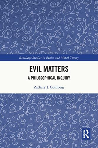 Evil Matters