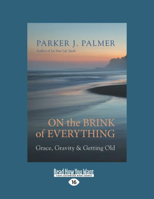 On the Brink of Everything