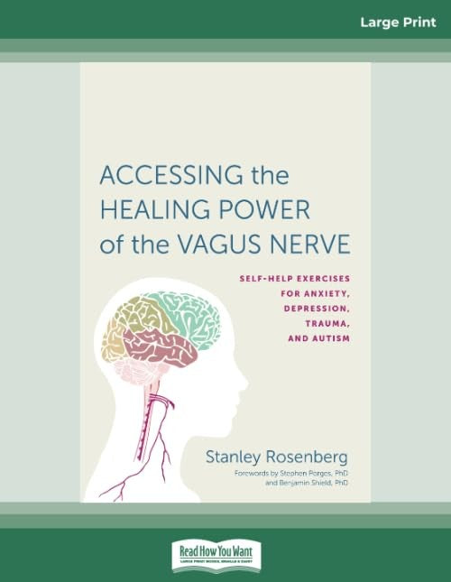 Accessing the Healing Power of the Vagus Nerve