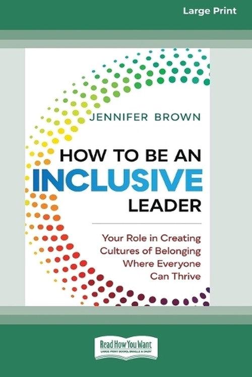 How to Be an Inclusive Leader